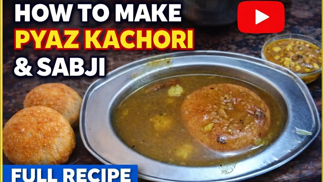 Pyaz Kachori Sabji Recipe | Halwai Style Pyaaz Kachori at Home