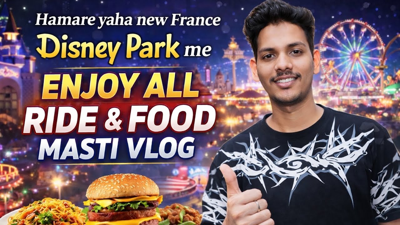 France Disney Park First Time Visit 😍 | Enjoy All Rides & Food
