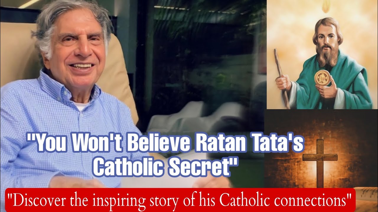 Ratan Tata's Catholic Side: Unknown Facts and Inspiring Lessons | 