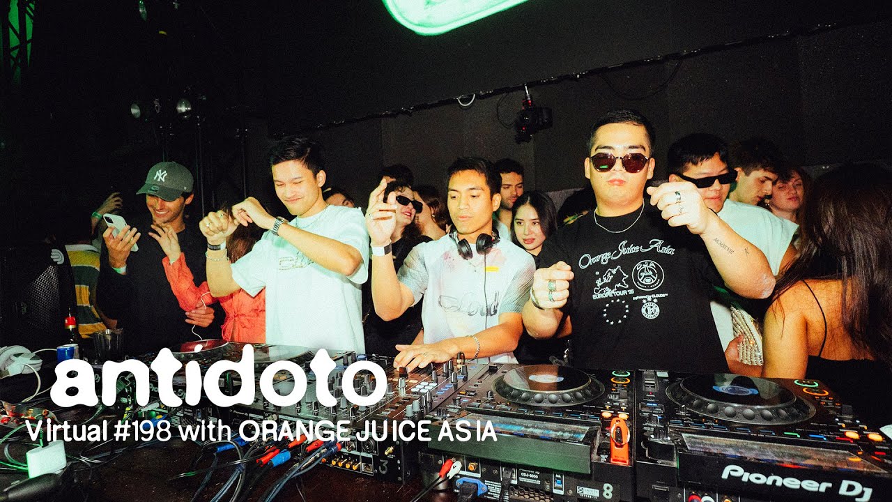 ORANGE JUICE ASIA 🇵🇭 | Antídoto Virtual #198 [ Edits, Global Sounds ] 2025 Madrid