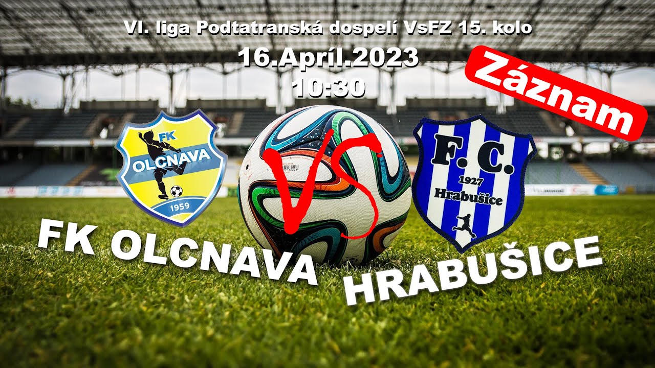 FK Olcnava - TJ Štart Hrabušice (2:0) (VI. liga Podtatranská dospelí VsFZ - 17. kolo)