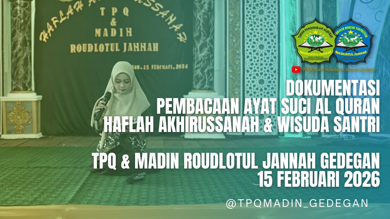 PEMBACAAN AYAT SUCI AL QURAN   AKHIRUSSANAH 2026