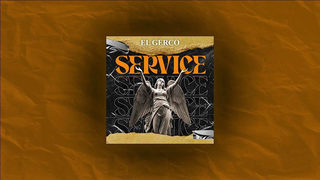 EL GERCO - Service (Official Audio)