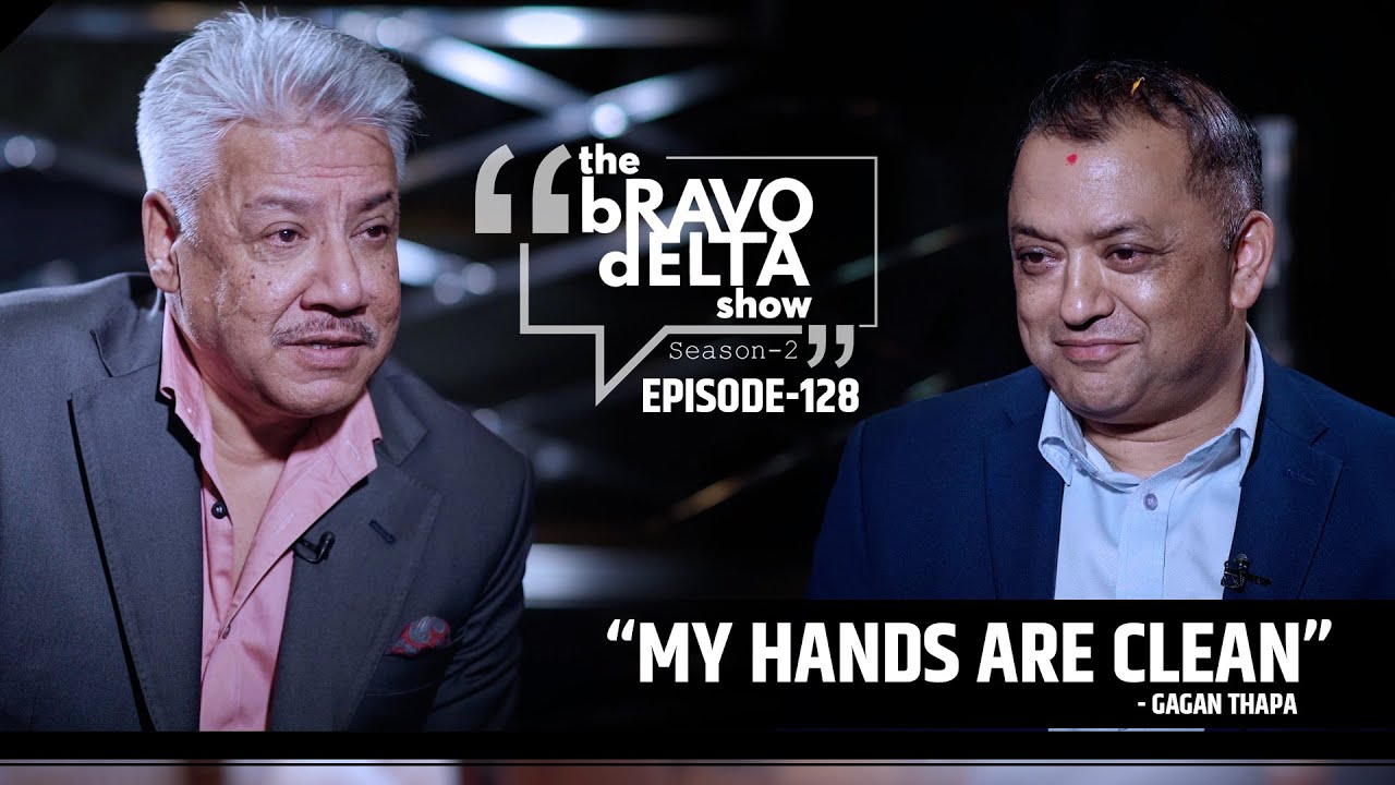 the bRAVO dELTA show Season 2 | Ep 128 | Bhusan Dahal | Gagan Thapa | Sajha Katha | Himalaya TV