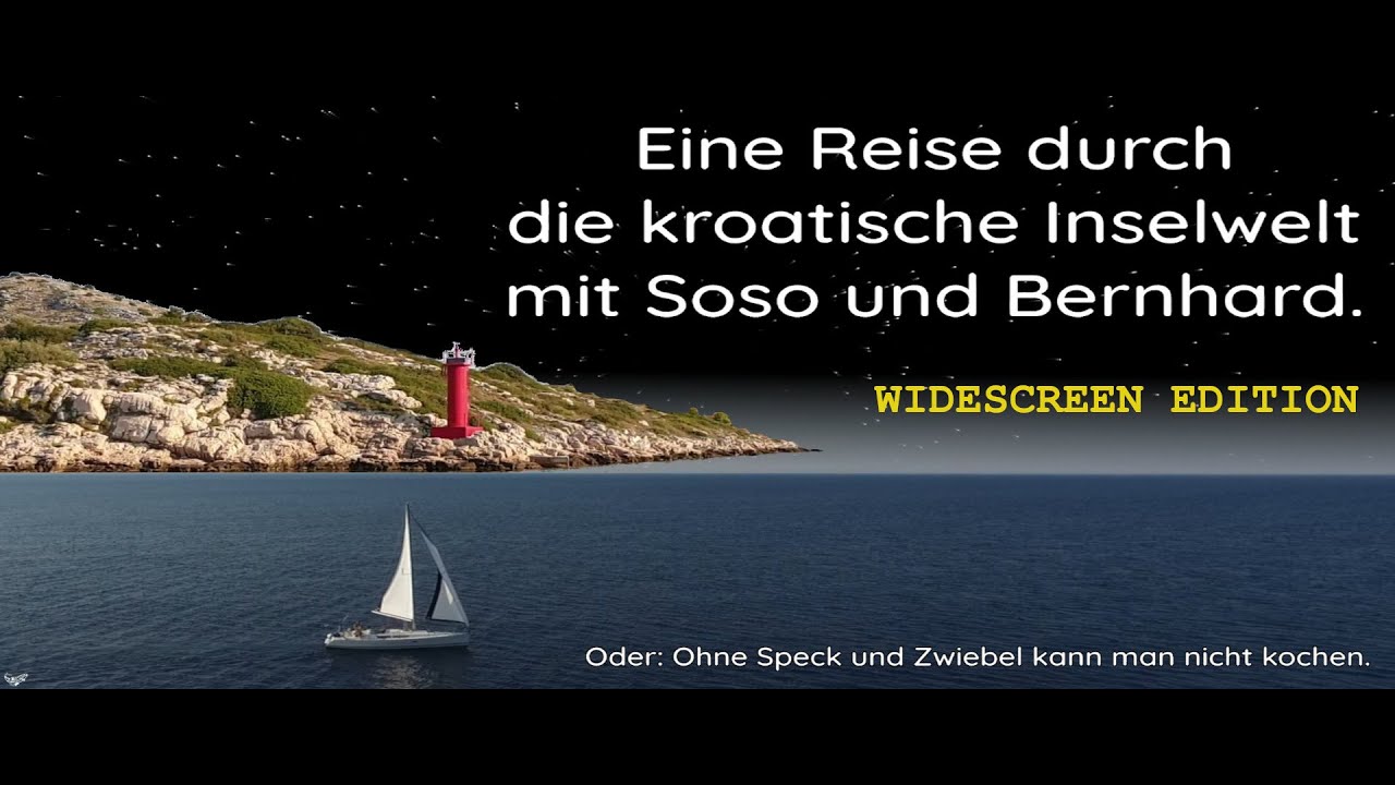 Eine Reise durch die kroatische Inselwelt (Widescreen Edition)