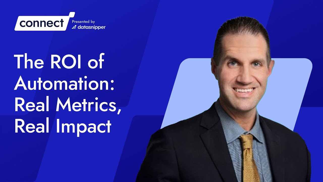 The ROI of Automation: Real Metrics for Audit and Finance | DataSnipper Connect 2025