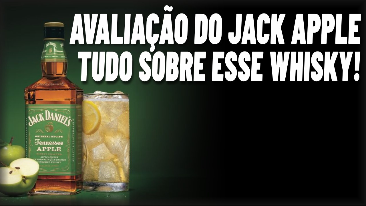 JACK DANIELS APPLE É WHISKY? NÃO COMPRE SEM VER ESSE VÍDEO!