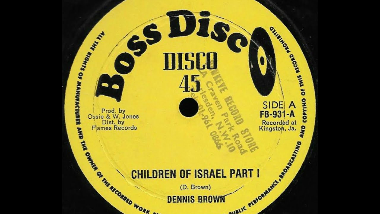 DENNIS BROWN/REVOLUTIONARIES ♦ Children Of Israel Pt. 1 & Pt. 2 {BOSS DISC 12