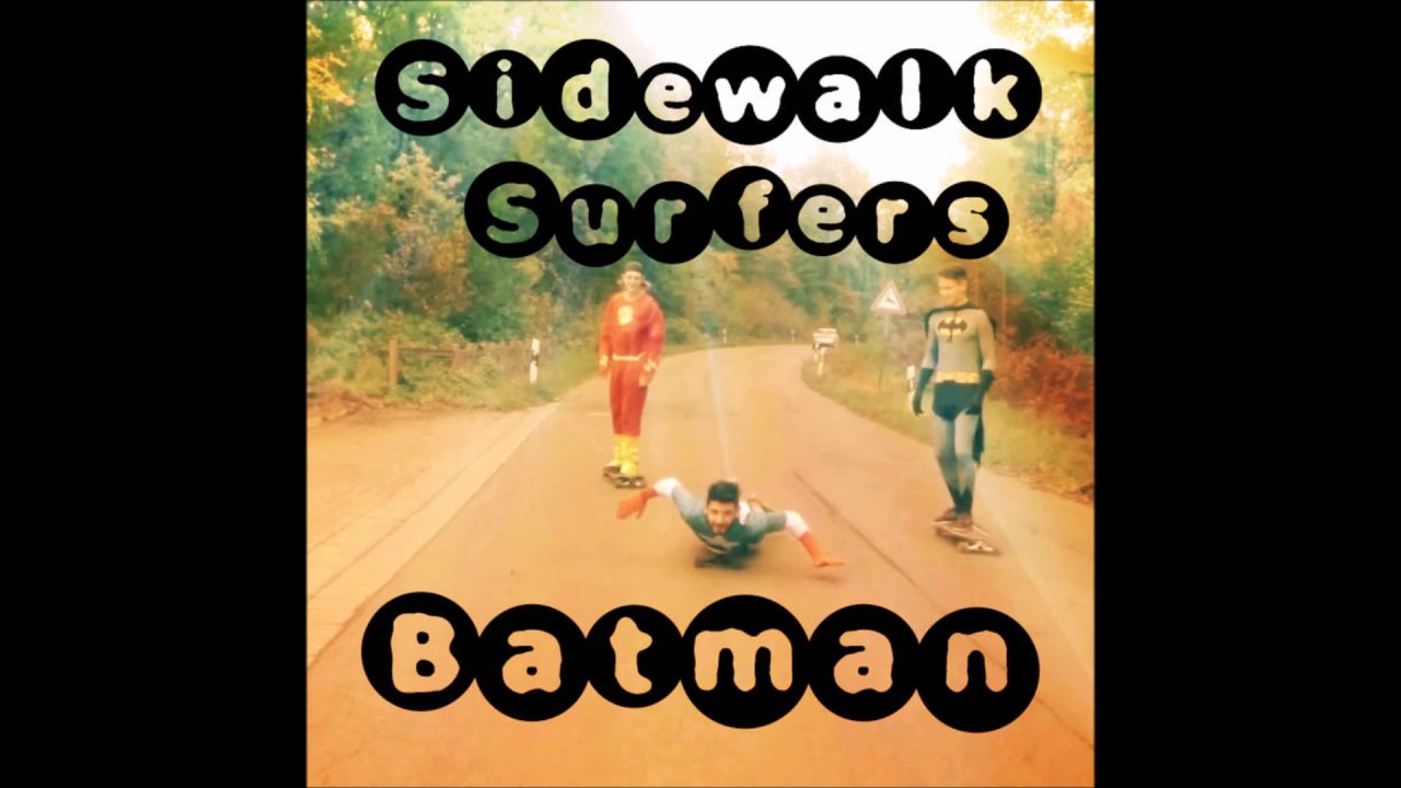 Sidewalk Surfers - Batman