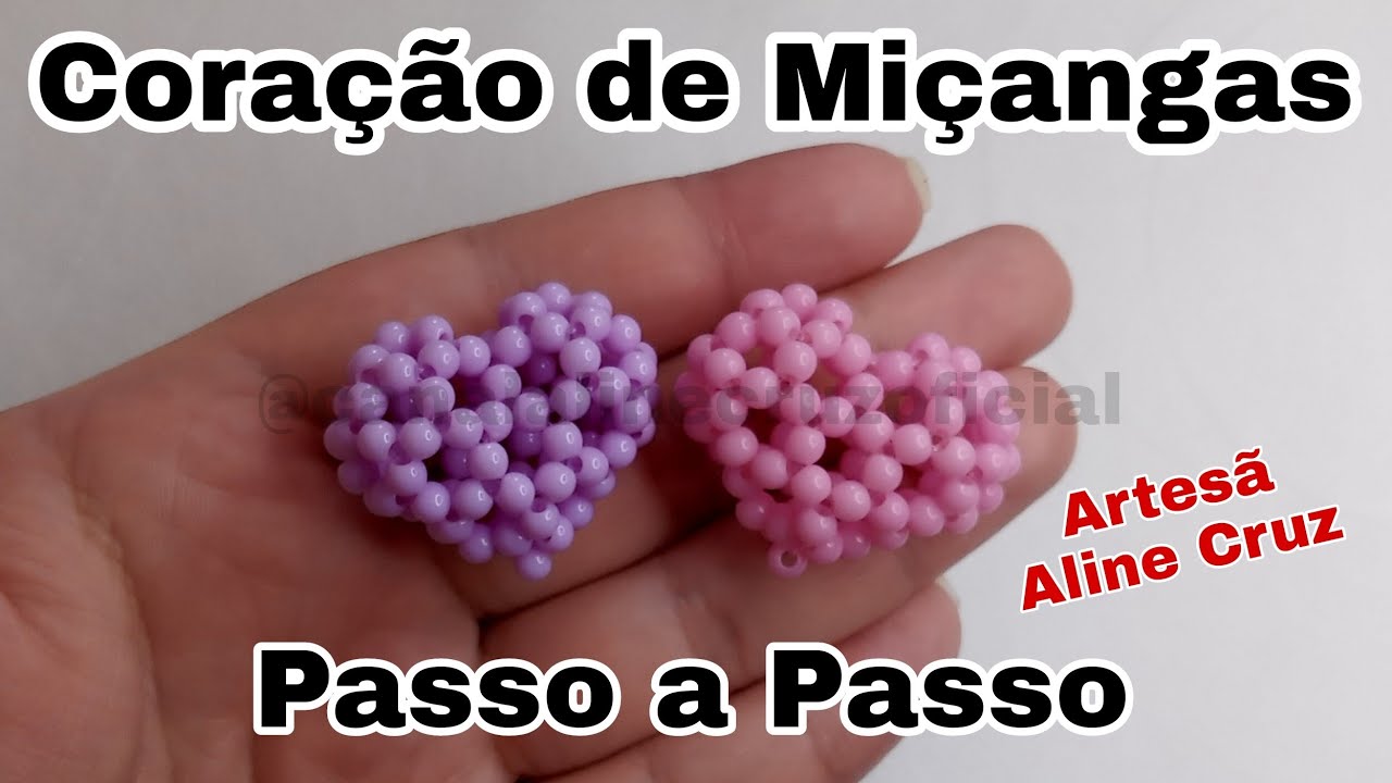Coração de Miçangas- Passo a Passo (how to do with beads)
