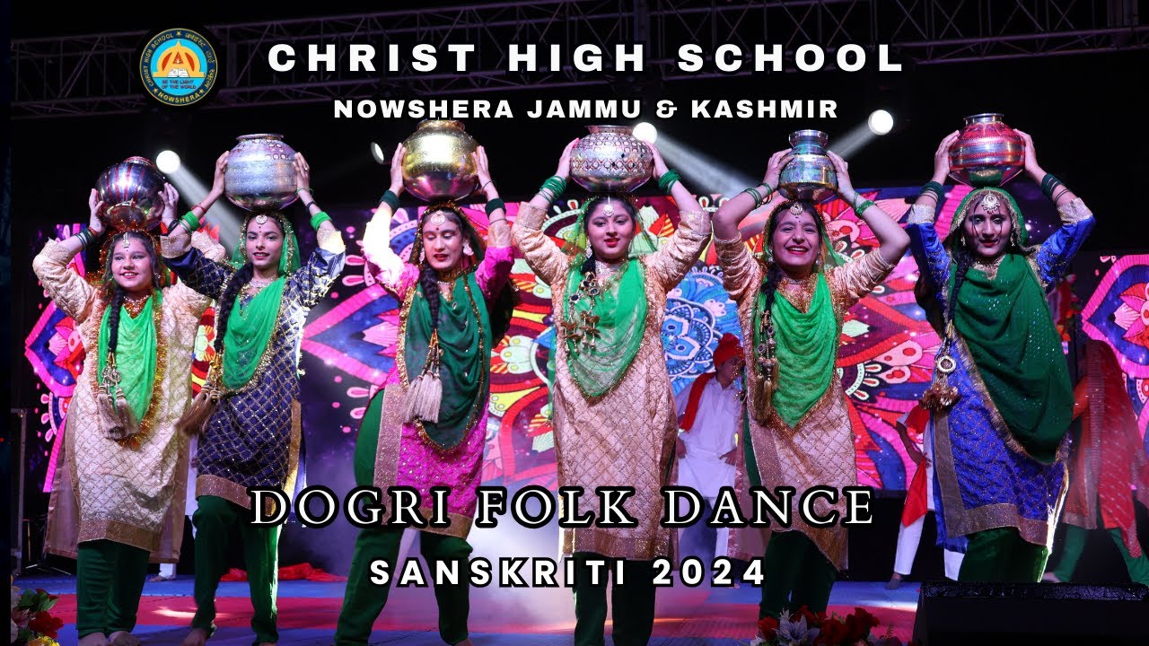 DOGRI FOLK DANCE | SANSKRITI 2024 | ANNUAL DAY CELEBRATION | CHRIST HIGH SCHOOL NOWSHERA