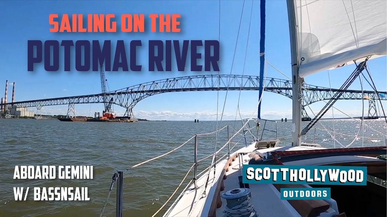 Sailing on the Potomac River   Quantico to Dalghren