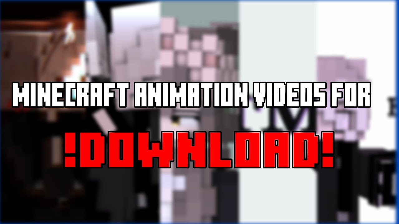Minecraft animation videos for ⚠️ DOWNLOAD ⚠️ (MediaFire)