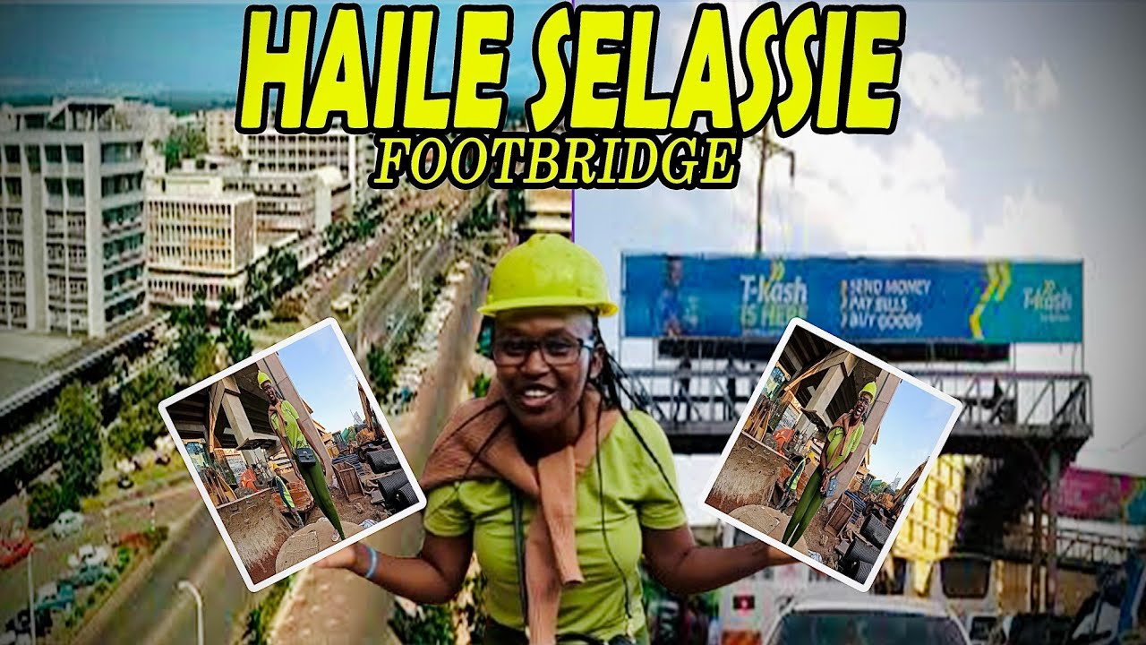 Why Haile Selassie Underpass Footbridge Matters!