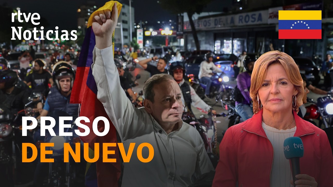 OPOSICIÓN VENEZUELA | ENCARCELAN de nuevo a un ESTRECHO COLABORADOR de María Corina MACHADO | RTVE