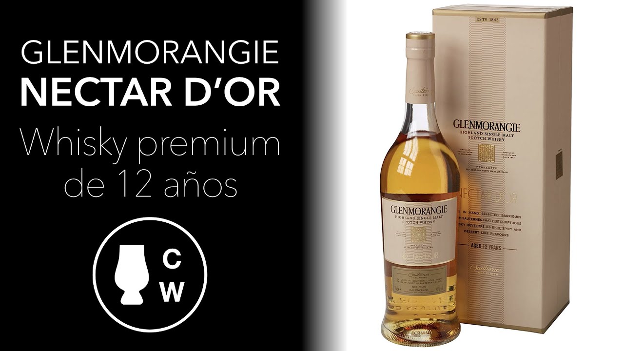 Glenmorangie Nectar D'Or, un whisky premium de 12 años.