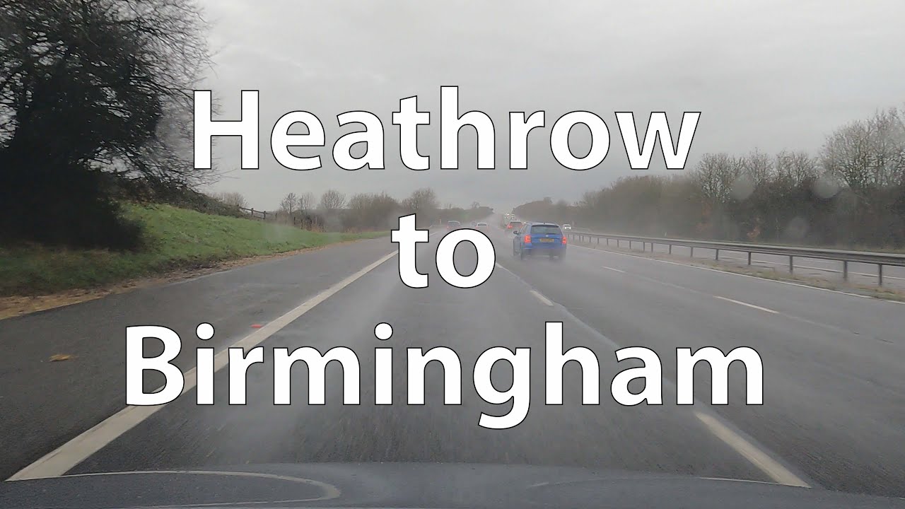 [4K] Driving from Heathrow Airport to Birmingham (UK)