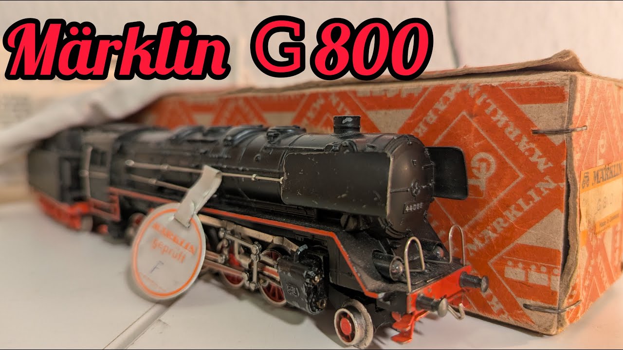 Märklin G 800 Vorstellung