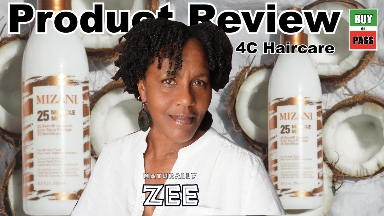 4C Haircare - Product Review - Mizani 25 Miracle Milk Heat Protectant Leave-in Conditioner