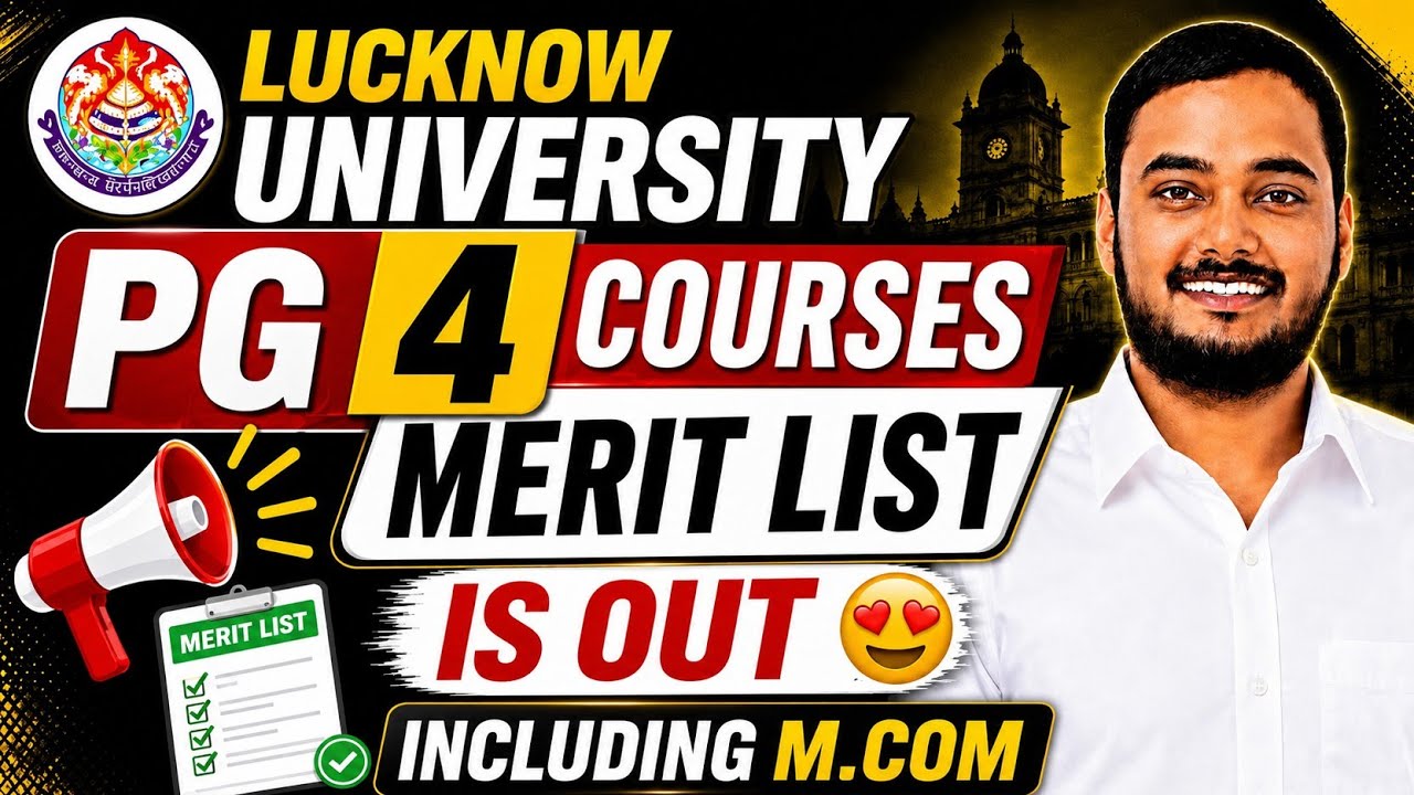 Lucknow University PG Merit Update 2026 | Lucknow University News #admission