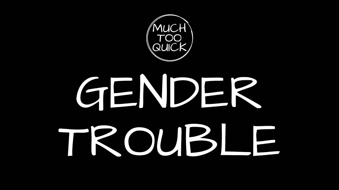 Judith Butler's Gender Trouble: Philosophy of Gender Performativity Explained