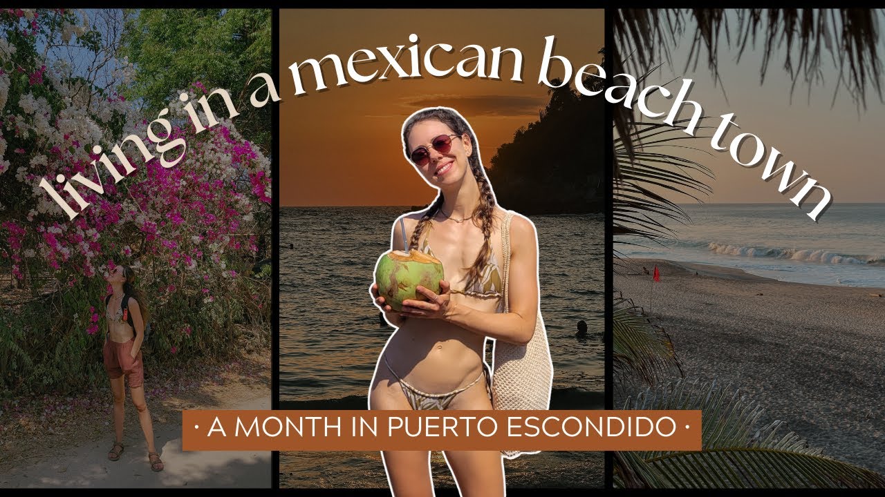 daily life in puerto escondido | digital nomad in mexico | puerto escondido vlog