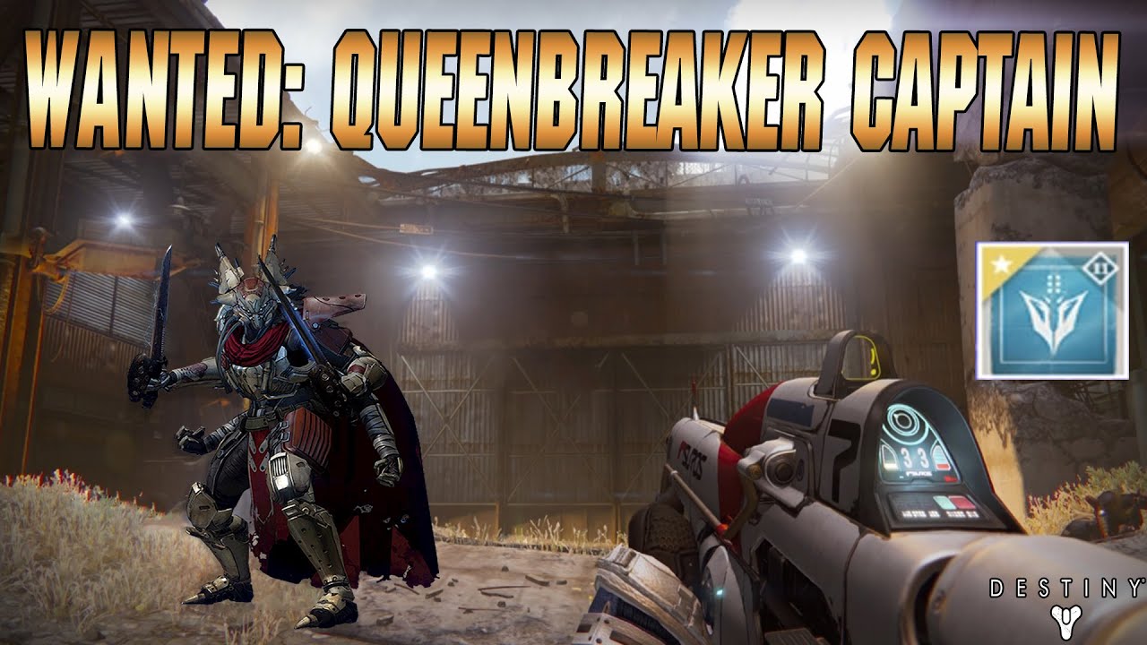 WANTED: QUEENBREAKER CAPTAIN LOCATION | Destiny
