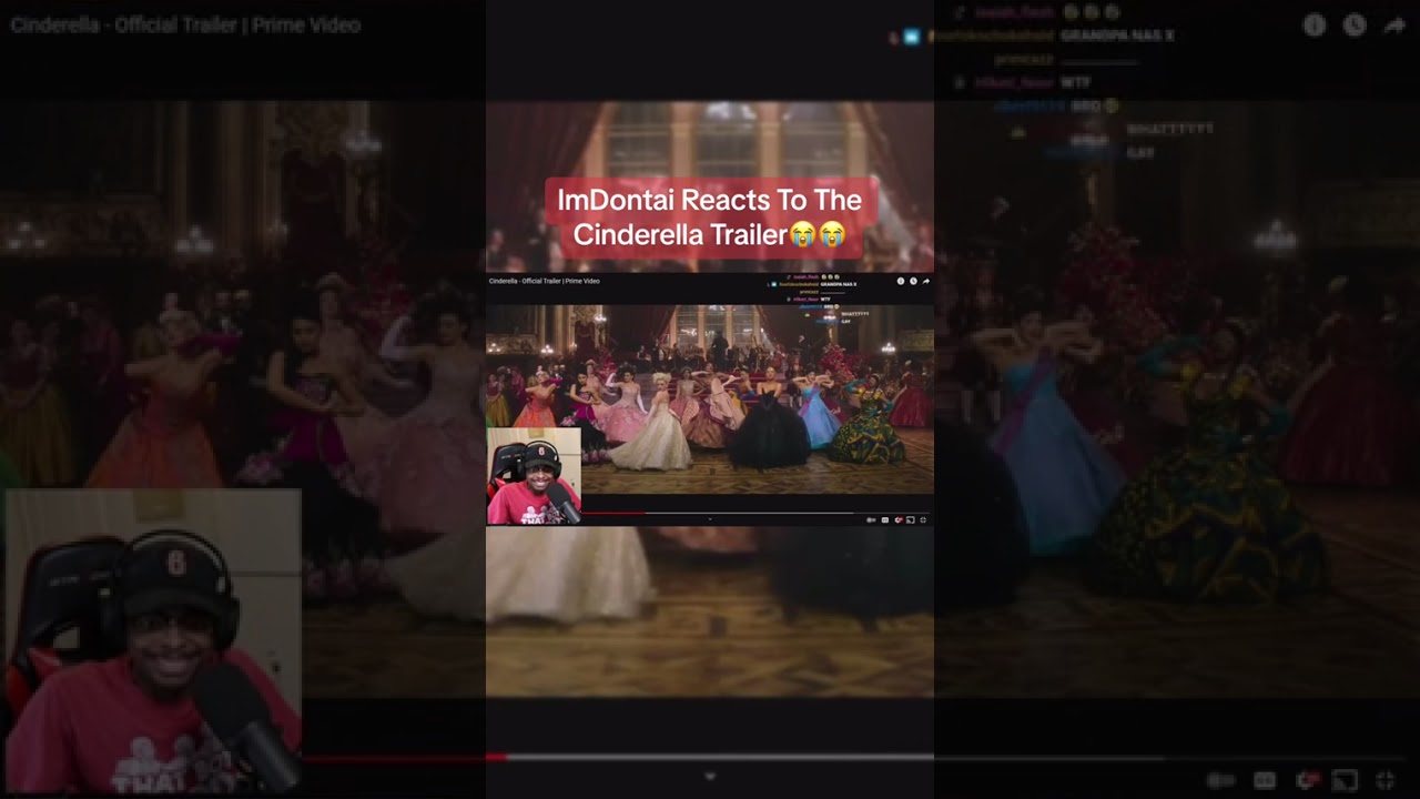 ImDontai Reacts To Cinderella 