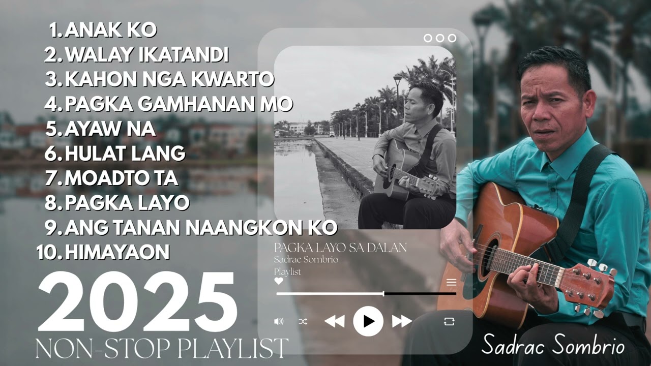NON-STOP SADRAC SOMBRIO 2025 NEW PLAYLIST | ORIGINAL