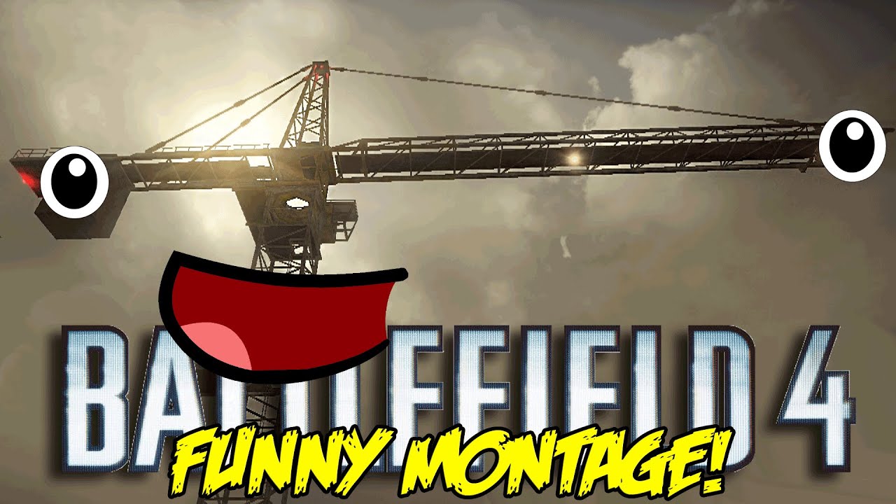 Battlefield 4 Funny Montage! Crane Lifesaver, Trolling Snipers, Flying soldiers & ( Funny Moments)