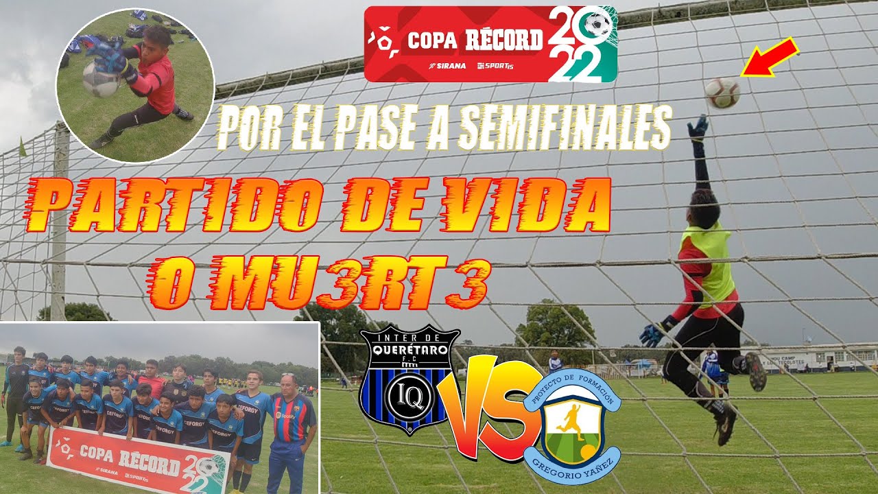 Nos JUGAMOS la VIDA en la COPA RECORD 🏆 / Por el pase a SEMIFINALES / Inter de QUERETARO vs CEFORGY