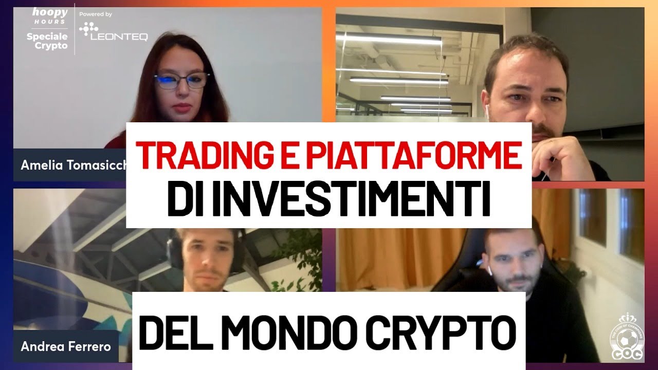 Trading e piattaforme di investimenti crypto