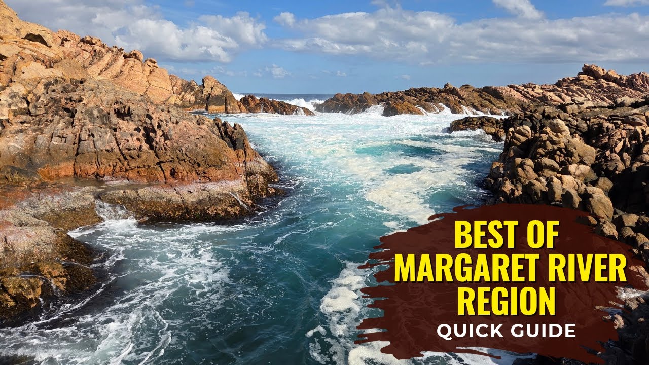 TOP 5 RECOMMENDATIONS FOR MARGARET RIVER REGION
