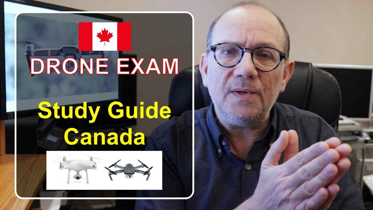 Drone Exam Study Guide Canada.