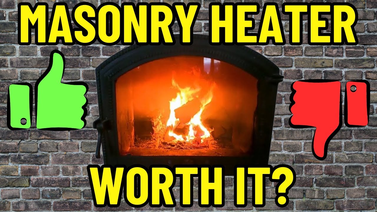 Our Big Masonry Heater - The Verdict After One Year