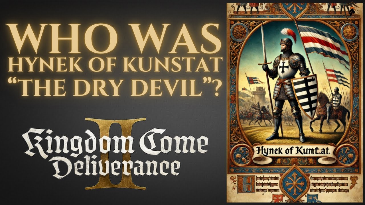 Who Was Hynek of Kunštát, The “Dry Devil”? KCD2 History