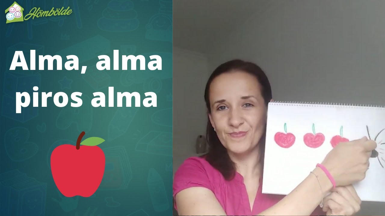Alma, alma, piros alma - Beszédindító mondóka