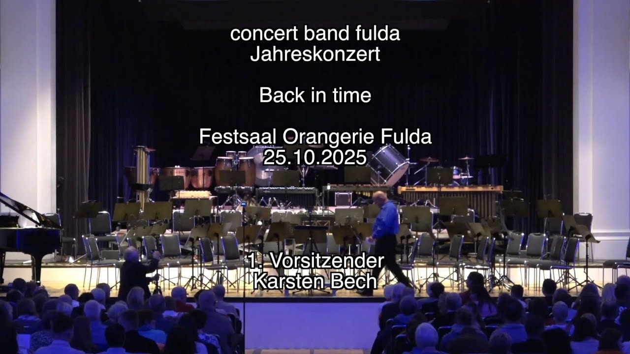Back in time - Jahreskonzert Concert Band Fulda - Festsaal Orangerie Fulda, 25.10.2025