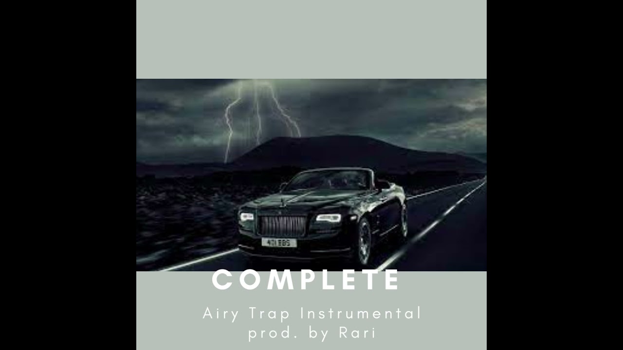 Complete (Airy Trap Instrumental) prod. by Rari