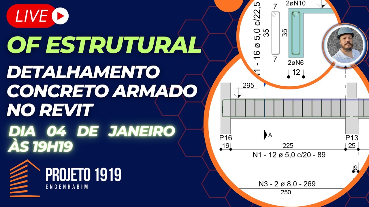 🔴 [LIVE] Projeto 1919 | OF Estrutural (Detalhamento no Revit)