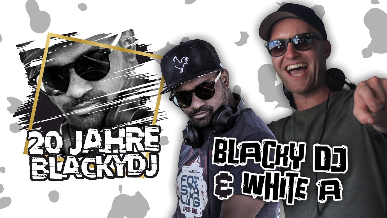 BLACKY DJ & WHITE A  | 20 JAHRE BLACKY DJ | DGH RUDINGSHAIN