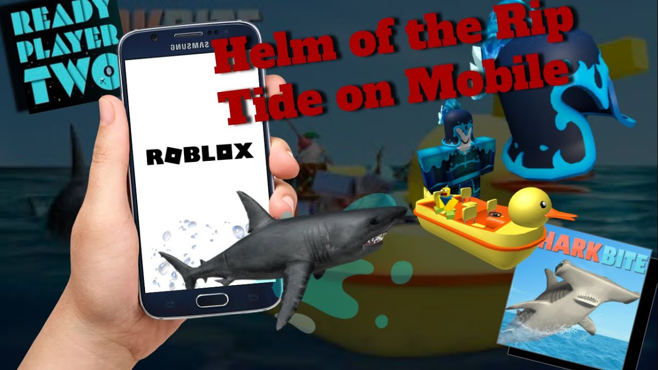 Helm of the Rip Tide on Mobile | ROBLOX | Sharkbite | RP2 Event |