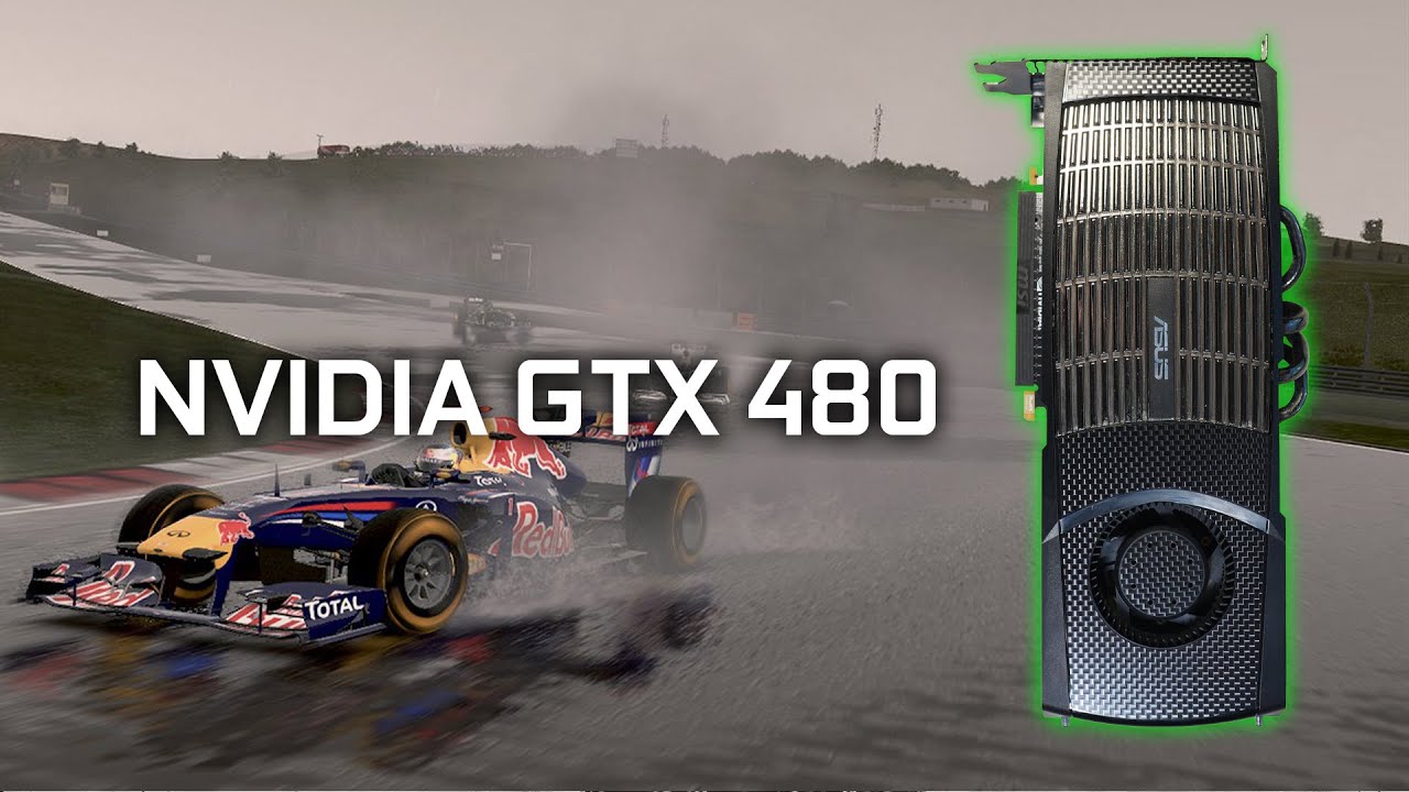 NVIDIA GTX 480 1.5GB  - F1 2011 (2011)
