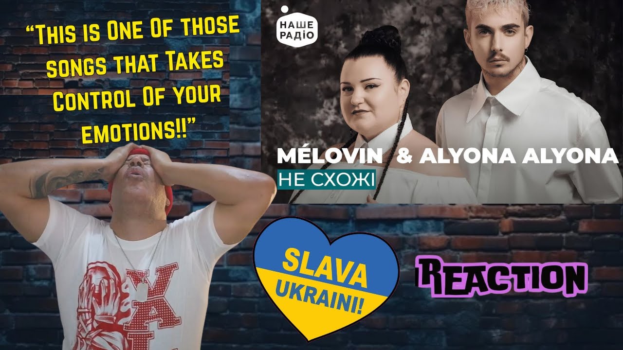 MÉLOVIN & ALYONA ALYONA - НЕ СХОЖІ MUSIC REACTION