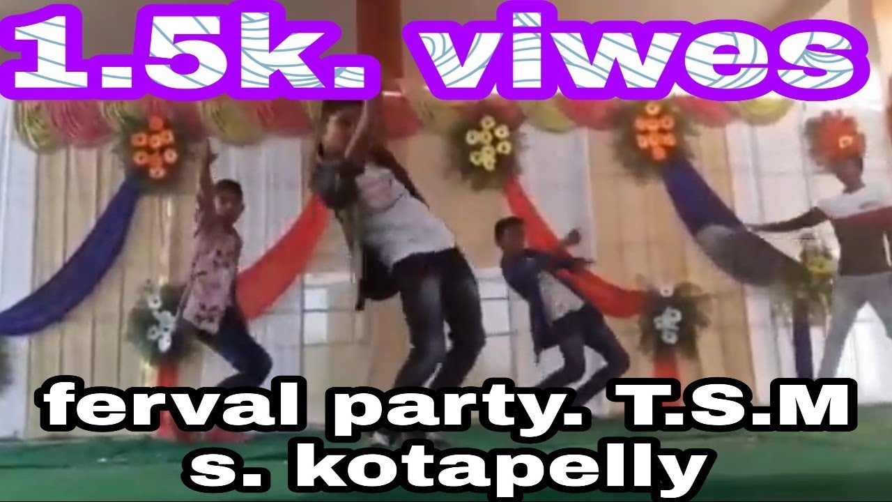 Ferval party T.S.M.S kotapelly 2020