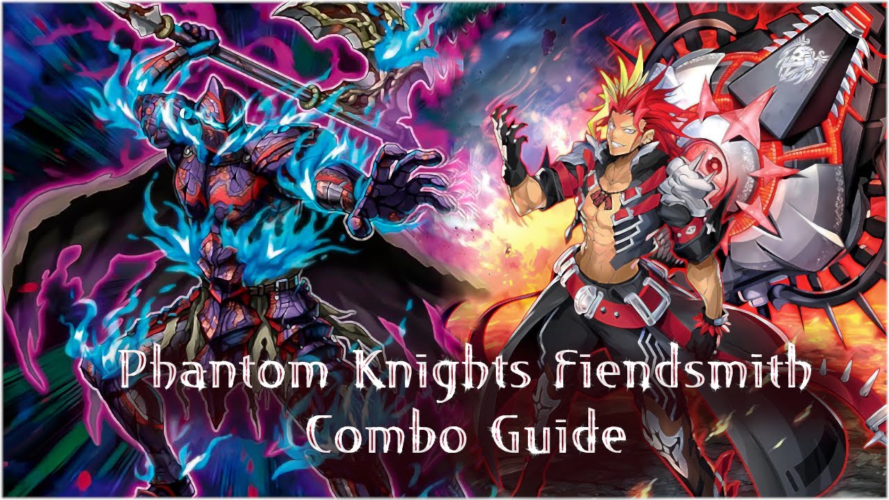 Phantom Knights Fiendsmith Combo Guide (Master Duel Deck Profile)