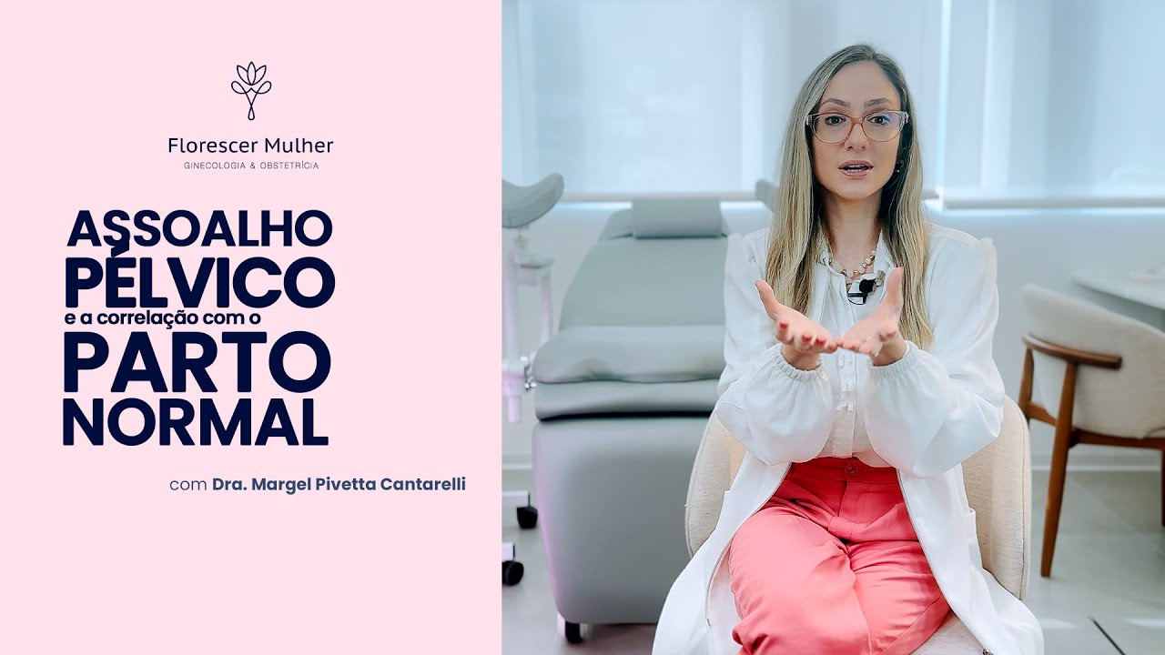 Parto normal e assoalho pélvico