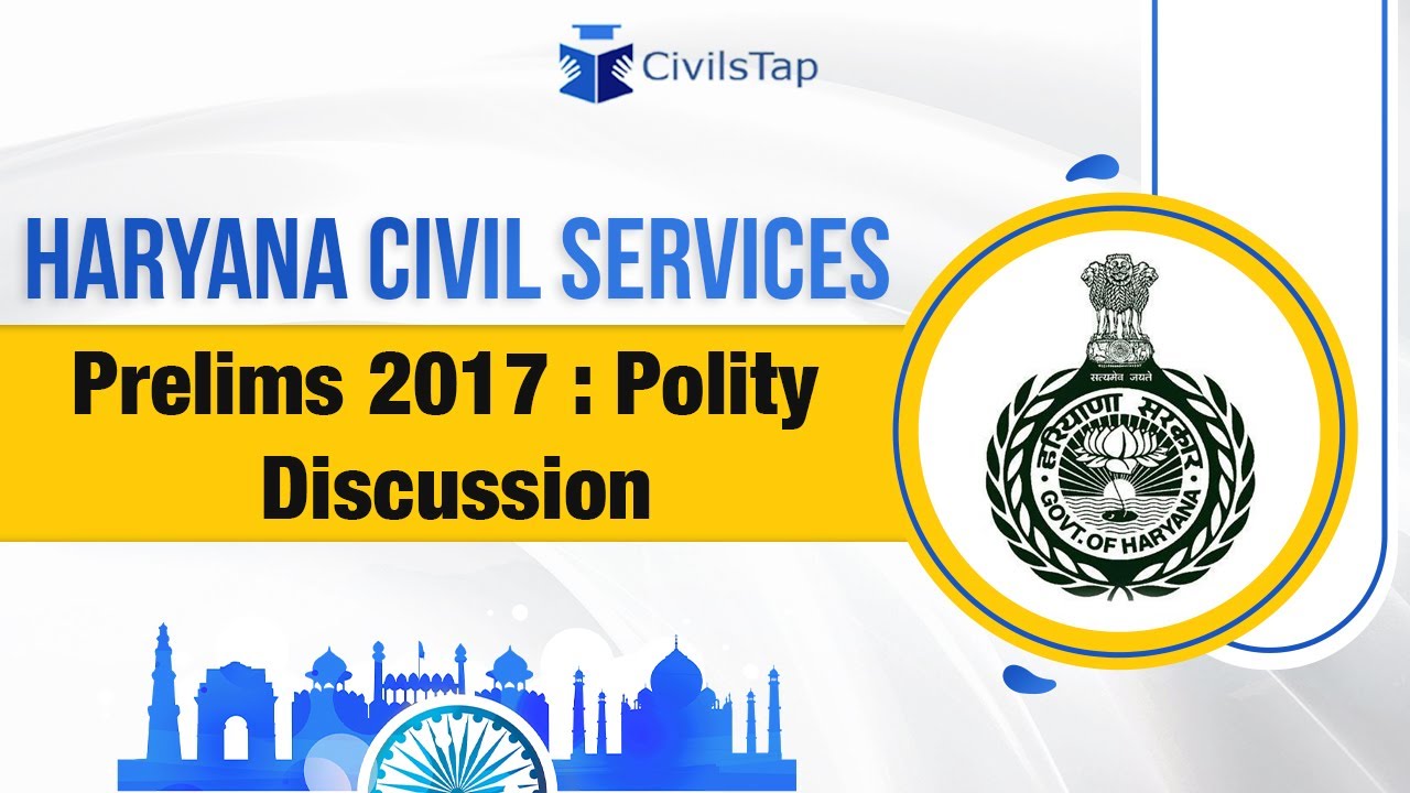 HCS Prelims 2017 | Polity | Previous Year Questions Discussion | Haryana Civil Services