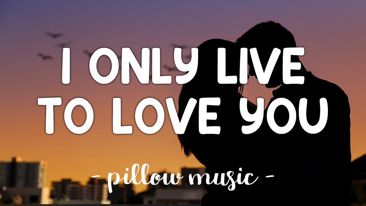 I Only Live To Love You - Cliff Richard (Lyrics) 🎵