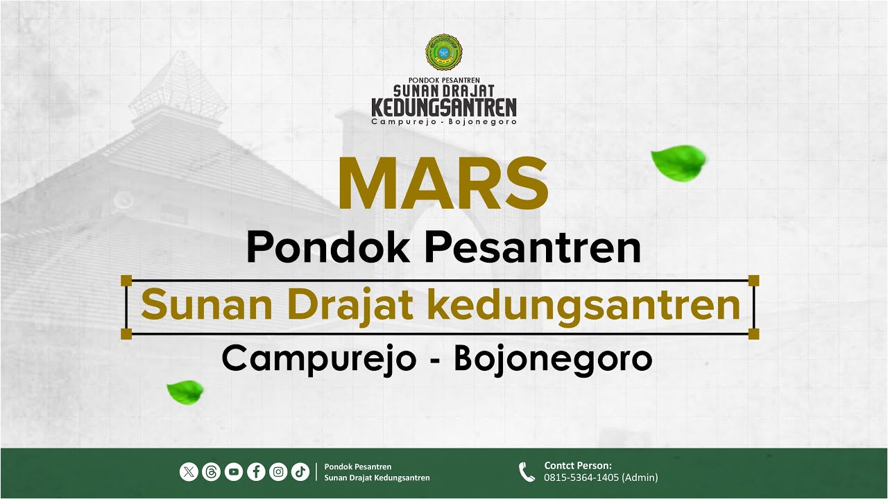 Mars Pondok Pesantren Sunan Drajat Kedungsantren